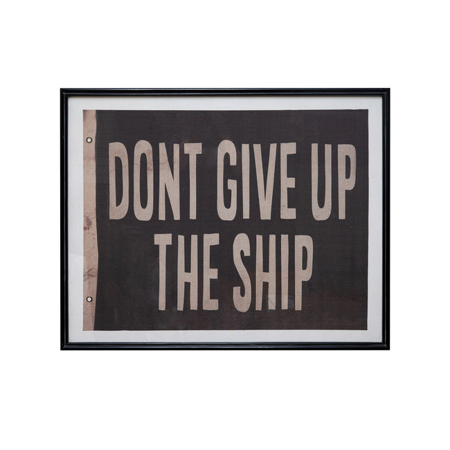 "Don't Give Up The Ship" Framed Vintage Flag Wall Art, 40" front view - wall art by Creative Co-Op - Whats New Furniture Portland OR