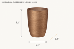 Mineral Small Tapered Vase in Metallic Bronze dimensions - What&